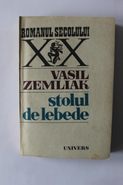 Vasil Zemliak - Stolul de lebede