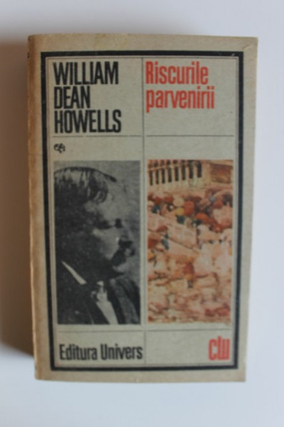 William Dean Howells - Riscurile parvenirii