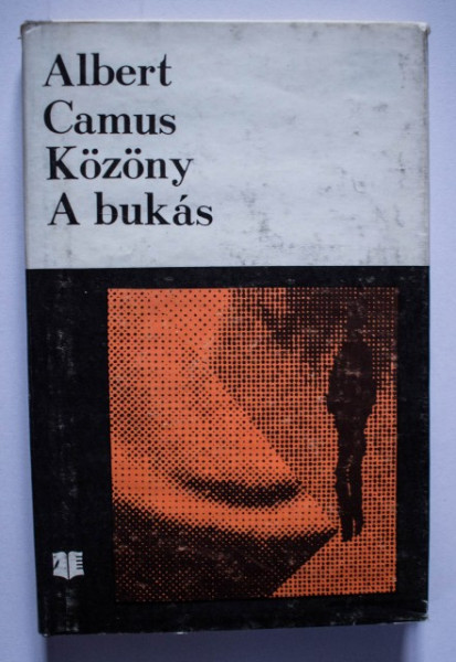 Albert Camus - Kozony. A bukas (editie hardcover, in limba maghiara)