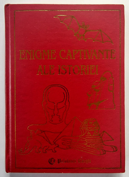 Alberto Martini - Enigme captivante ale istoriei (editie hardcover)