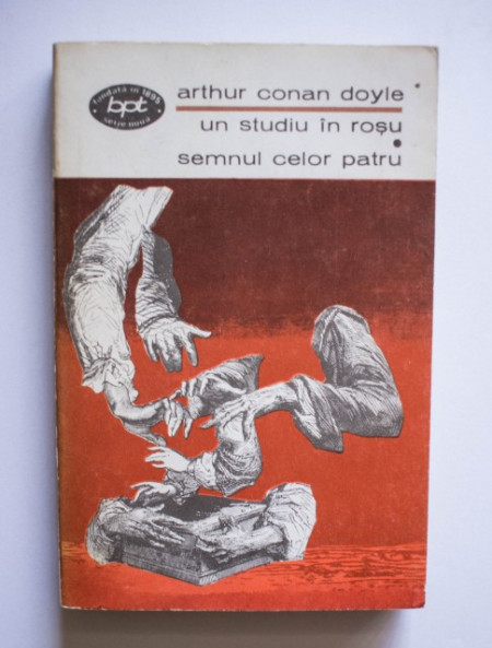 Arthur Conan Doyle - Un studiu in rosu. Semnul celor patru