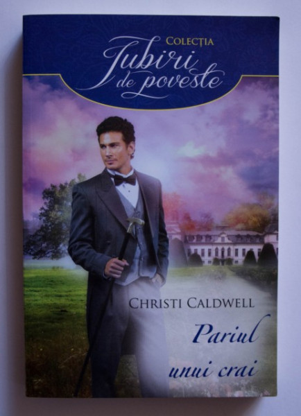 Christi Caldwell - Pariul unui crai