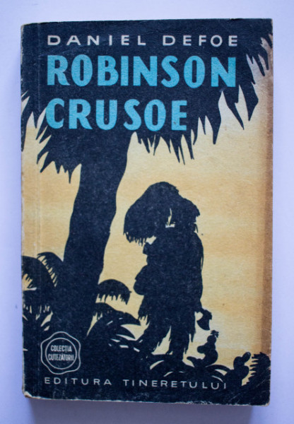 Daniel Defoe - Robinson Crusoe