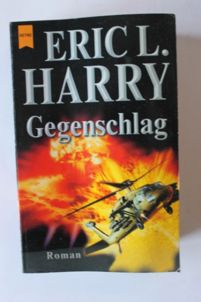 Eric L. Harry - Gegenschlag