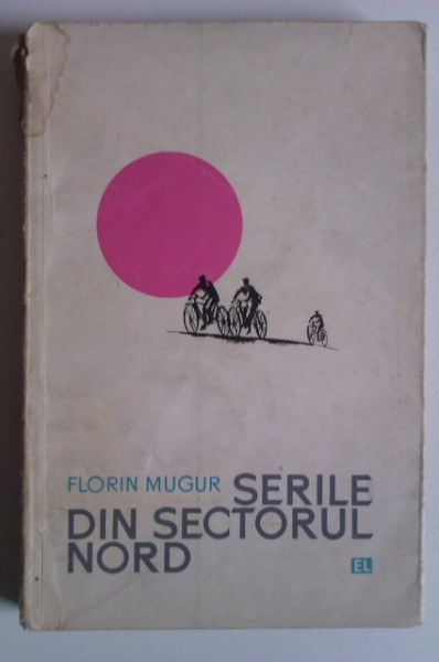 Florin Mugur - Serile din sectorul nord (cu autograf) - Img 2