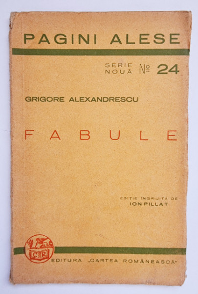 Grigore Alexandrescu - Fabule (editie interbelica)