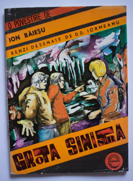 Grota sinistra - Benzi desenate de D. D. Iormeanu. O povestire de Ion Baiesu