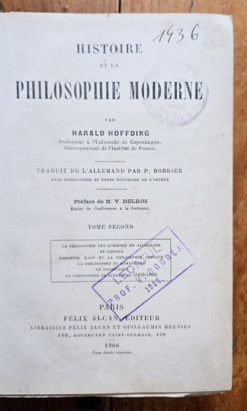 Harald Hoffding - Histoire de la philosophie moderne (tome seconde) (editie hardcover, in limba franceza, frumos relegata) - Img 2