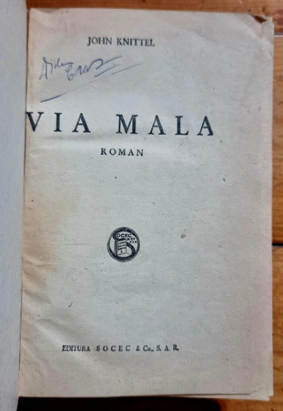 John Knittel - Via Mala (editie hardcover, interbelica, frumos relegata) - Img 2