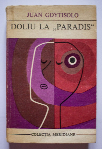 Juan Goytisolo - Doliu la ”Paradis”