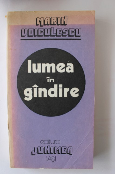 Marin Voiculescu - Lumea in gandire