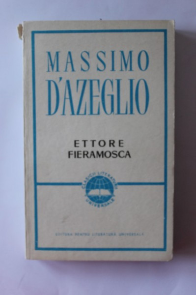 Massimo D`Azeglio - Ettore Fieramosca