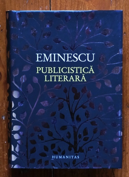 Mihai Eminescu - Publicistica literara (editie hardcover) - Img 2