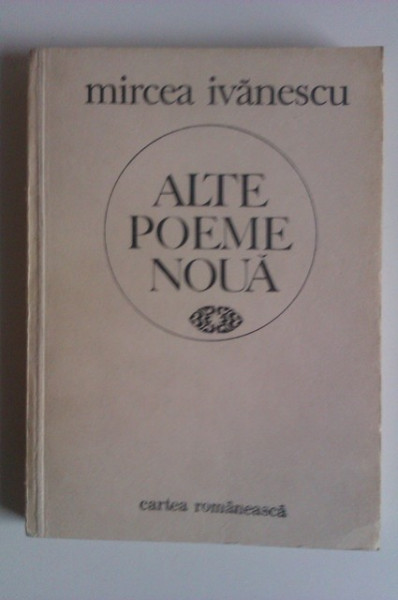 Mircea Ivanescu - Alte poeme noua (cu autograf) - Img 2