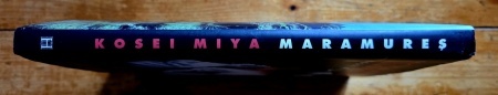Miya Kosei - Maramures (editie hardcover) - Img 2
