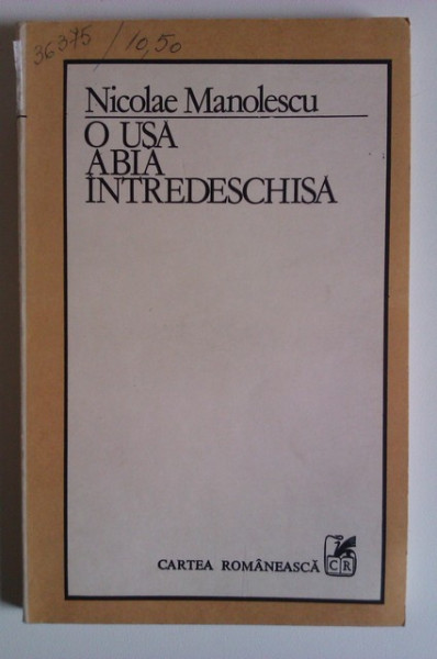 Nicolae Manolescu - O usa abia intredeschisa. Teme 6