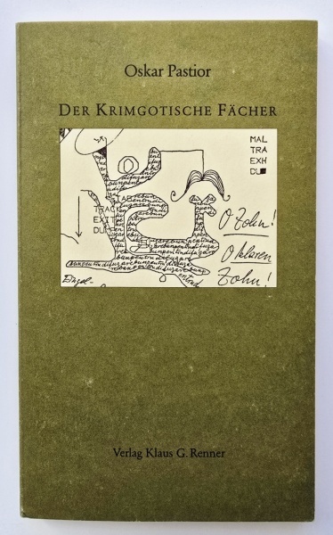 Oskar Pastior - Der krimgotische Facher. Lieder und Balladen. Mit 15 Bildtafeln des Autors (cu autograf) - Img 2