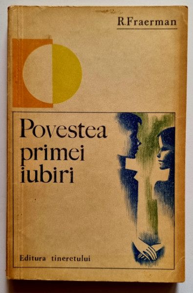R. Fraerman - Povestea primei iubiri