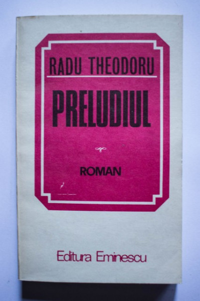 Radu Theodoru - Preludiul