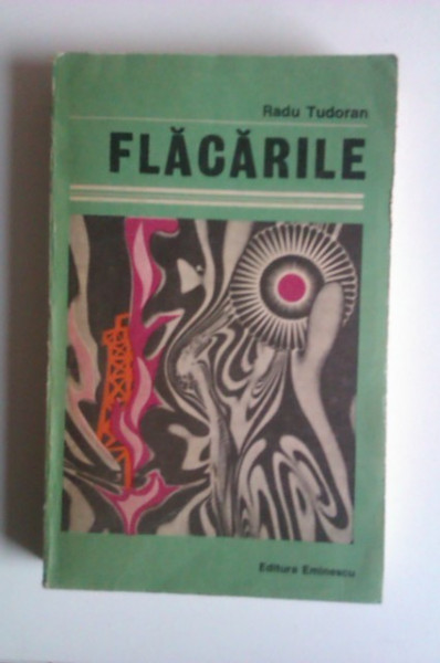 Radu Tudoran - Flacarile