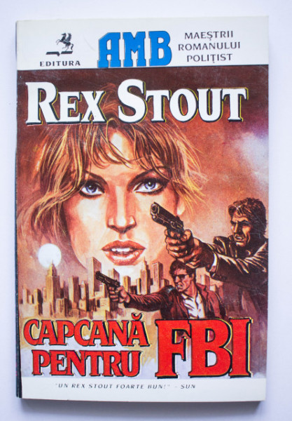 Rex Stout - Capcana pentru FBI