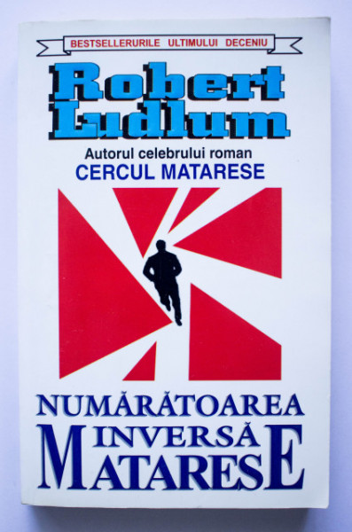 Robert Ludlum - Numaratoarea inversa. Matarese