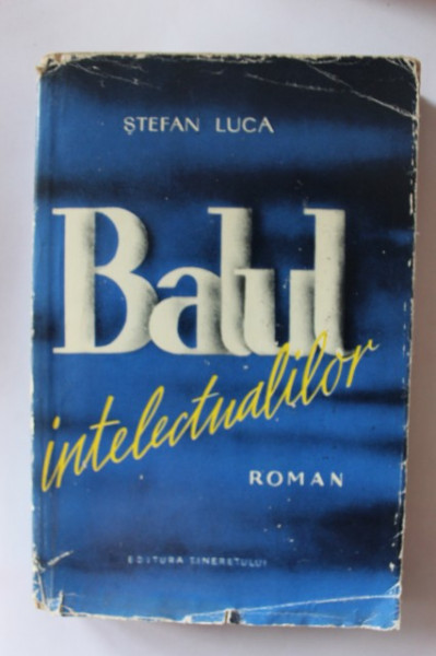 Stefan Luca - Balul intelectualilor