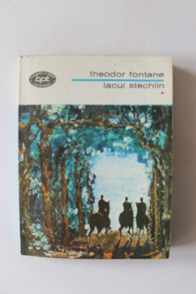 Theodor Fontane - Lacul Stechlin