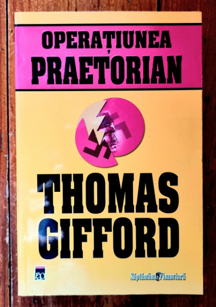 Thomas Gifford - Operatiunea Praetorian