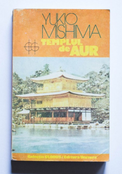 Yukio Mishima - Templul de aur