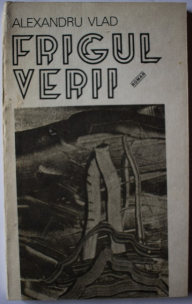 Alexandru Vlad - Frigul verii