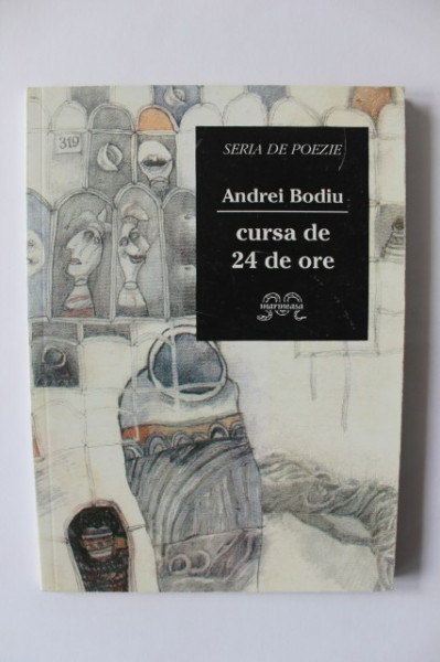 Andrei Bodiu - Cursa de 24 de ore (cu autograf, volum de debut) - Img 2