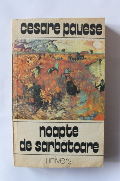 Cesare Pavese - Noapte de sarbatoare