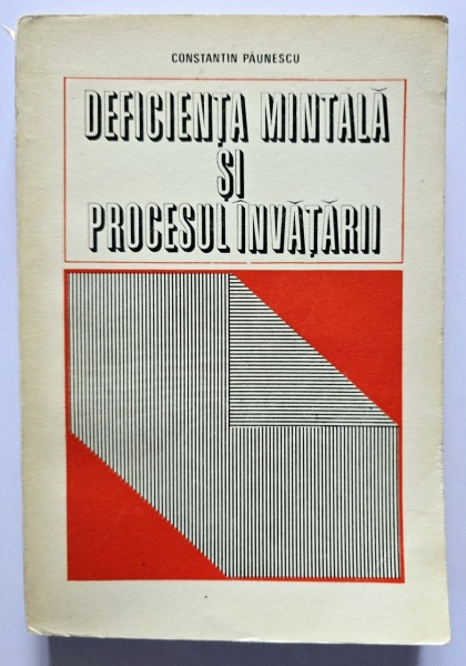 Constantin Paunescu - Deficienta mintala si procesul invatarii