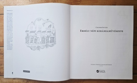 Csupor Istvan - Erdely nepi keramiamuveszete. A karpat-medence keramiamuveszete I. kotet (editie hardcover) - Img 2