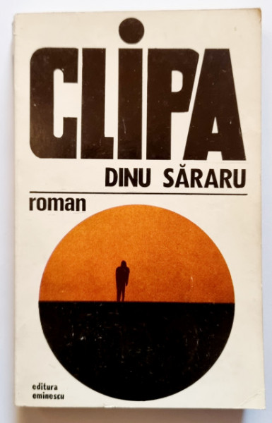 Dinu Sararu - Clipa
