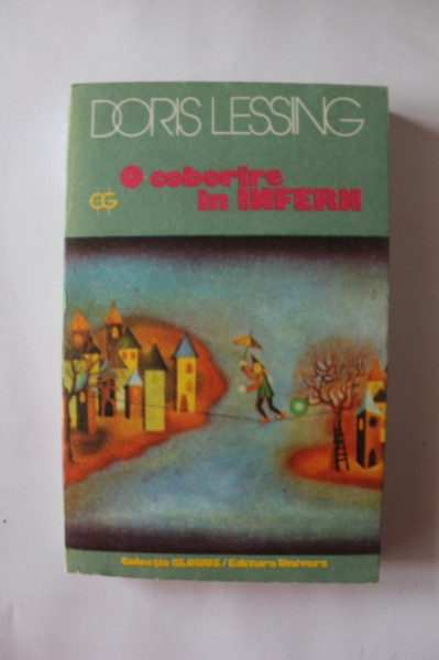 Doris Lessing - O coborare in infern