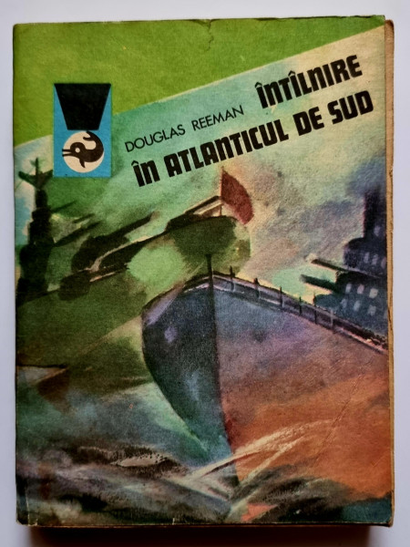 Douglas Reeman - Intalnire in Atlanticul de Sud