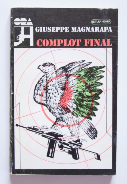 Giuseppe Magnarapa - Complot final