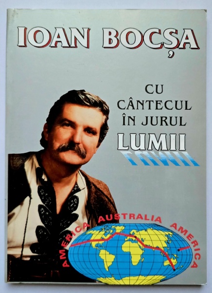 Ioan Bocsa - Cu cantecul in jurul lumii