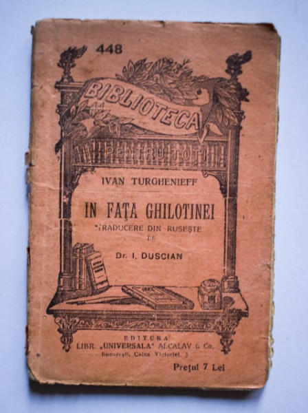 Ivan Turghenieff - In fata ghilotinei (editie interbelica)