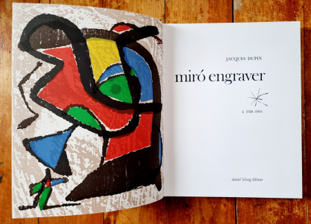 Jacques Dupin - Miro Graveur. Miro Engraver. Volume I: 1928-1960 (editie hardcover, in limba engleza, in etui special) - Img 3