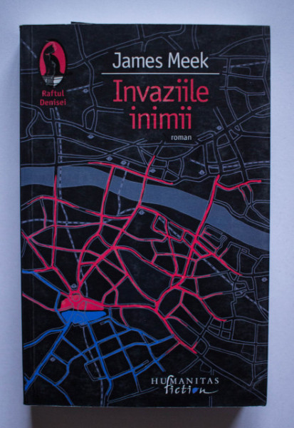 James Meek - Invaziile inimii (cu autograf) - Img 2