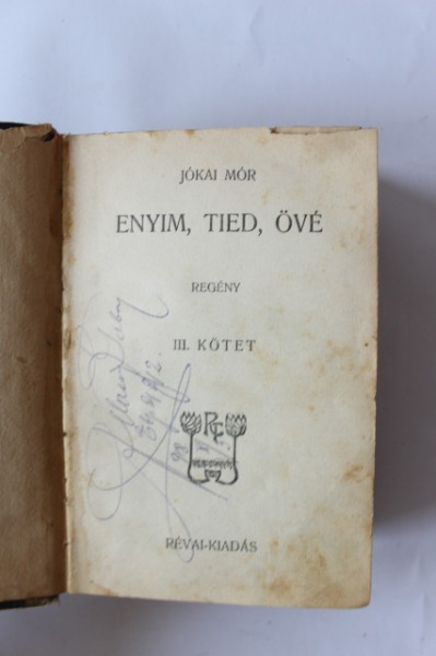 Jokai Mor - Enyim, tied, ove (editie hardcover) - Img 2