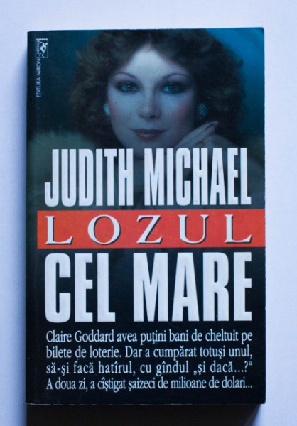Judith Michael - Lozul cel mare