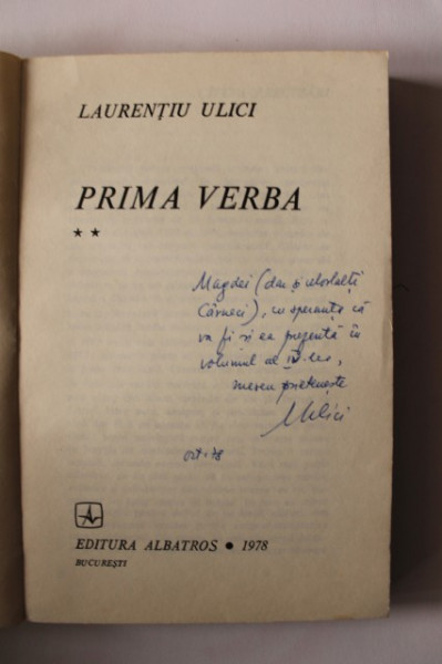 Laurentiu Ulici - Prima verba (3 vol, volumul II cu autograf) - Img 3