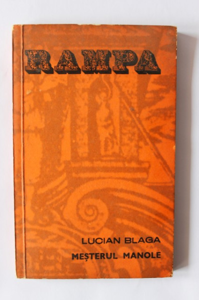 Lucian Blaga - Mesterul Manole