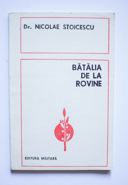 Nicolae Stoicescu - Batalia de la Rovine
