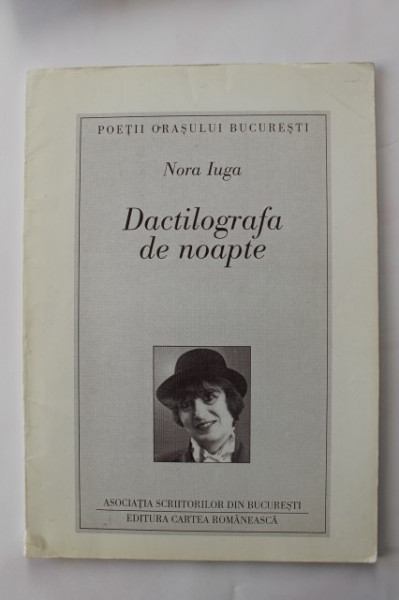 Nora Iuga - Dactilografa de noapte (cu autograf) - Img 2