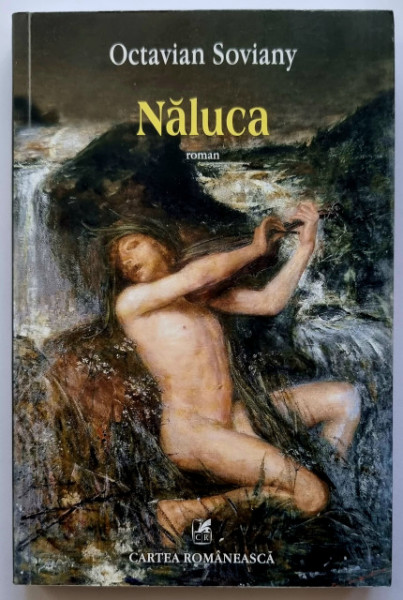 Octavian Soviany - Naluca